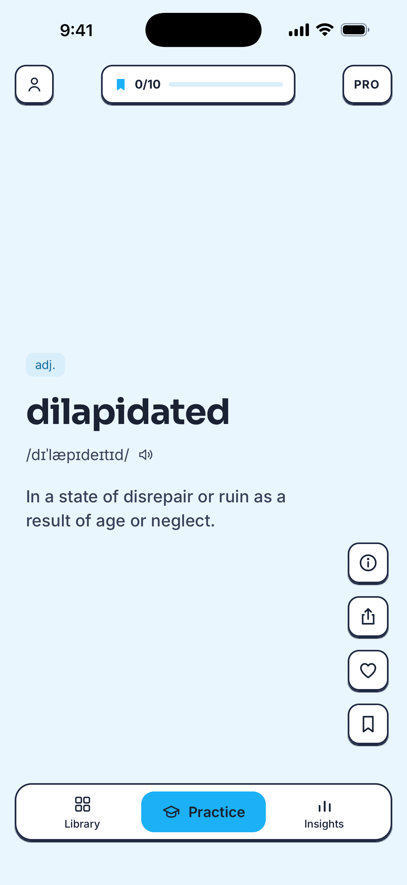 The Vocabee daily word screen, showing the adjective “dilapidated” with its pronunciation and definition, a practice tab, and a 0 of 10 progress bar.